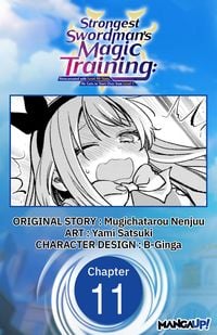 Produktbild: Strongest Swordsman's Magic Training: Reincarnated with Level 99 Stats, He Gets to Start Over from Level 1 #011