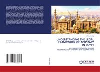 Produktbild: Understanding The Legal Framework Of Apostasy in Egypt