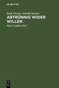 Produktbild: Abtr&uuml;nnig wider Willen