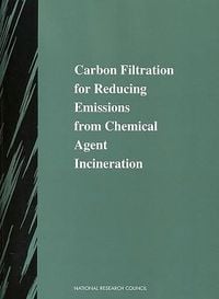 Produktbild: Carbon Filtration for Reducing Emissions from Chemical Agent Incineration