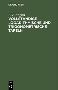 Produktbild: Vollst&auml;ndige logarithmische und trigonometrische TAFELN