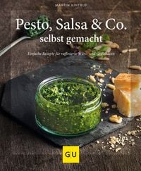 Produktbild: Pesto, Salsa & Co. selbst gemacht