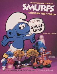 Produktbild: The Unauthorized Guide to Smurfs(r) Around the World