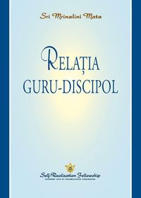 Produktbild: Relația guru-discipol (The Guru-Disciple Relationship--Romanian)