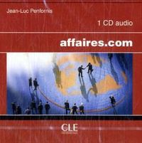 Bild vom Artikel affaires.com - Niveau avancé / CD de collectif vom Autor Jean L. Penfornis