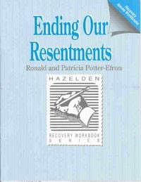 Produktbild: Potter-Efron, R:  Ending Our Resentments