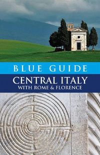 Produktbild: Blue Guide Central Italy with Rome and Florence