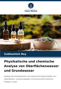 Produktbild: Physikalische und chemische Analyse von Oberfl&auml;chenwasser und Grundwasser
