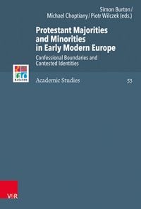 Produktbild: Protestant Majorities and Minorities in Early Modern Europe