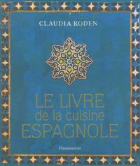 Produktbild: Le livre de la cuisine espagnole