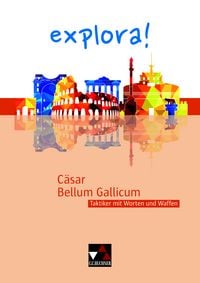 Produktbild: explora! / C&auml;sar, Bellum Gallicum