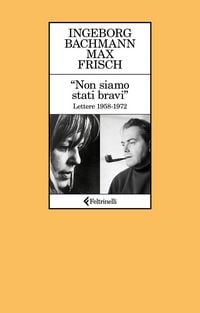 Produktbild: 'Non siamo stati bravi'. Lettere 1958-1972