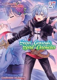 Produktbild: Seirei Gensouki: Spirit Chronicles Volume 27