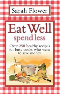 Produktbild: Eat Well Spend Less