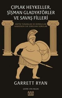 Produktbild: Ciplak Heykeller, Sisman Gladyat&ouml;rler ve Savas Filleri