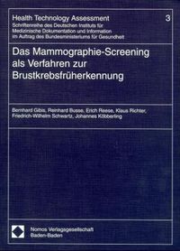 Produktbild: Das Mammographie-Screening als Verfahren zur Brustkrebsfr&uuml;herkennung