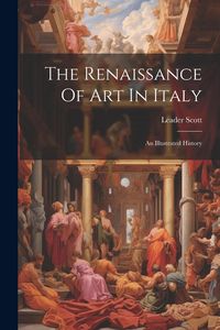 Produktbild: The Renaissance Of Art In Italy