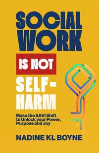 Produktbild: Social work is not Self-Harm