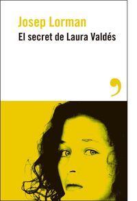 Produktbild: El secret de Laura Vald&eacute;s