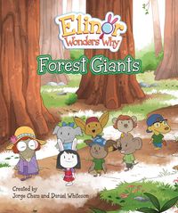 Produktbild: Elinor Wonders Why: Forest Giants