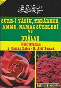 Produktbild: Sure-i Yasin, Tebareke, Amme, Namaz Sureleri ve Dualar