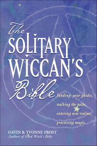 Produktbild: The Solitary Wiccan's Bible