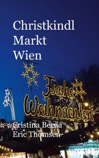 Produktbild: Christkindl Markt Wien