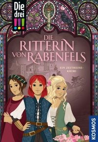 Produktbild: Die drei !!!, Die Ritterin von Rabenfels (drei Ausrufezeichen)