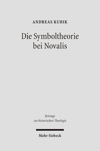Produktbild: Die Symboltheorie bei Novalis
