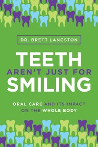Produktbild: Teeth Aren't Just for Smiling