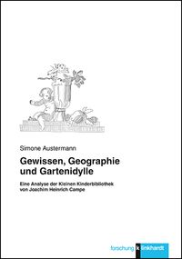 Produktbild: Gewissen, Geographie und Gartenidylle