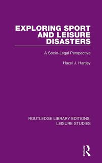 Produktbild: Exploring Sport and Leisure Disasters