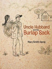 Produktbild: Uncle Hubbard and the Burlap Sack