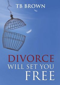 Produktbild: Divorce Will Set You Free
