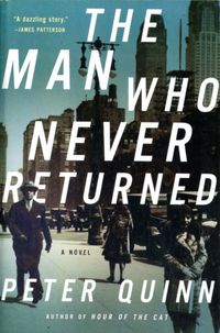 Produktbild: Quinn, P: The Man Who Never Returned