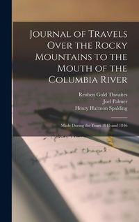 Produktbild: Journal of Travels Over the Rocky Mountains to the Mouth of the Columbia River