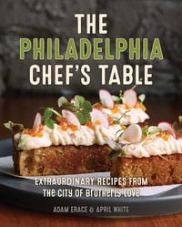 Produktbild: The Philadelphia Chef's Table