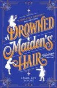 Produktbild: Schlitz, L: A Drowned Maiden's Hair