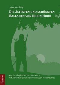 Produktbild: Die &auml;ltesten und sch&ouml;nsten Balladen von Robin Hood