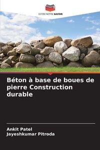 Produktbild: B&eacute;ton &agrave; base de boues de pierre Construction durable