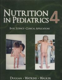 Produktbild: Nutrition in Pediatrics: Basic Science, Clinical Applications