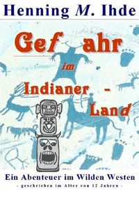 Produktbild: Gefahr im Indianerland
