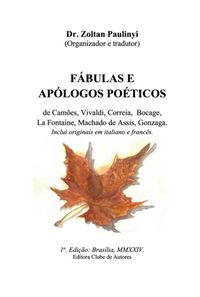 Produktbild: F&aacute;bulas E Ap&oacute;logos Po&eacute;ticos De Cam&otilde;es, Vivaldi, Corr&ecirc;ia, Bocage E La Fontaine