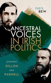 Produktbild: Ancestral Voices in Irish Politics