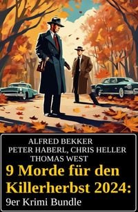 Produktbild: 9 Morde f&uuml;r den Killerherbst 2024: 9er Krimi Bundle