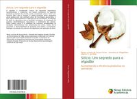 Produktbild: Sil&iacute;cio: Um segredo para o algod&atilde;o