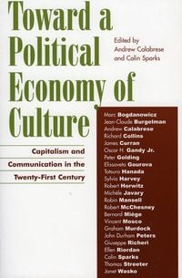Produktbild: Toward a Political Economy of Culture