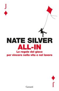 Produktbild: All-in. Le regole del gioco per vincere nella vita e nel lavoro
