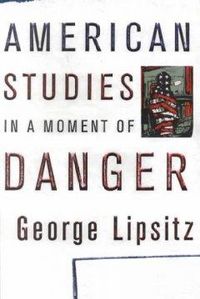 Produktbild: American Studies in a Moment of Danger