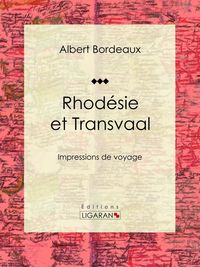 Produktbild: Rhod&eacute;sie et Transvaal
